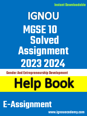 IGNOU MGSE 10 Solved Assignment 2023 2024
